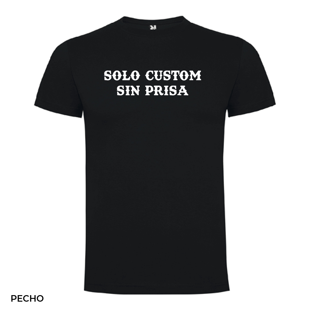 Solo Custom sin prisas. Diseño Oficial para camiseta motera con estampación en pecho