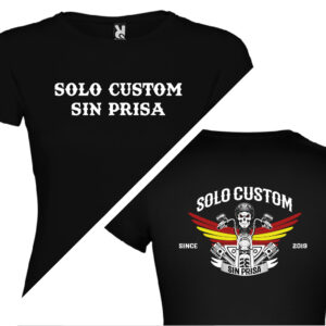 Solo Custom Sin Prisa. Camiseta motera con el diseño oficial y estampación en Pecho y espalda. Modelo Jamaica